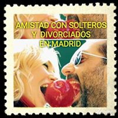 Amistad con Solteros y Divorciados en Madrid