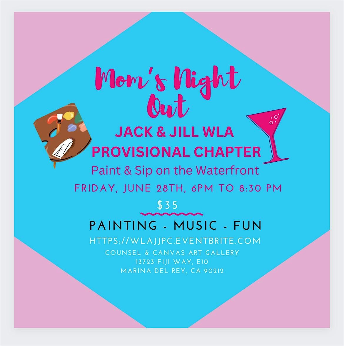 Mom's Night Out Paint and Sip - WLAJJPC