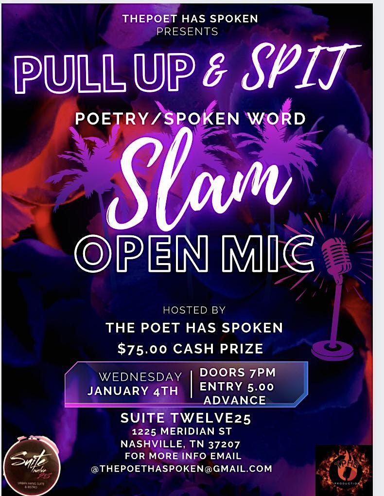 Pull Up & SPIT is a monthly spoken word competition between the best