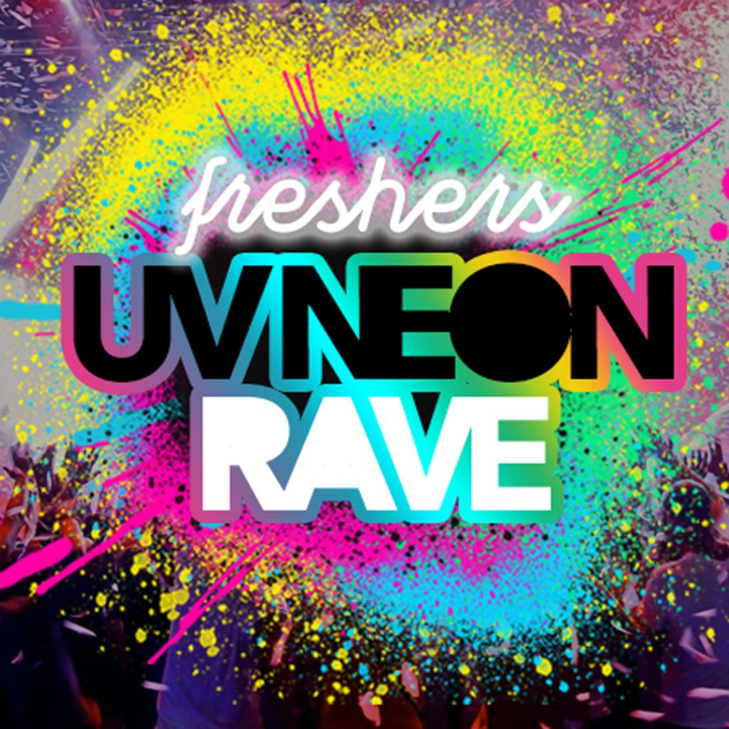 Birmingham Freshers UV Neon Rave | The Official | Freshers 2022