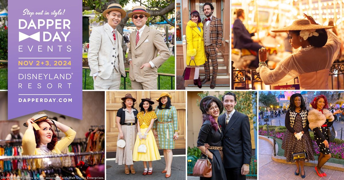 DAPPER DAY\u00ae Fall Weekend at the Disneyland Resort, CA