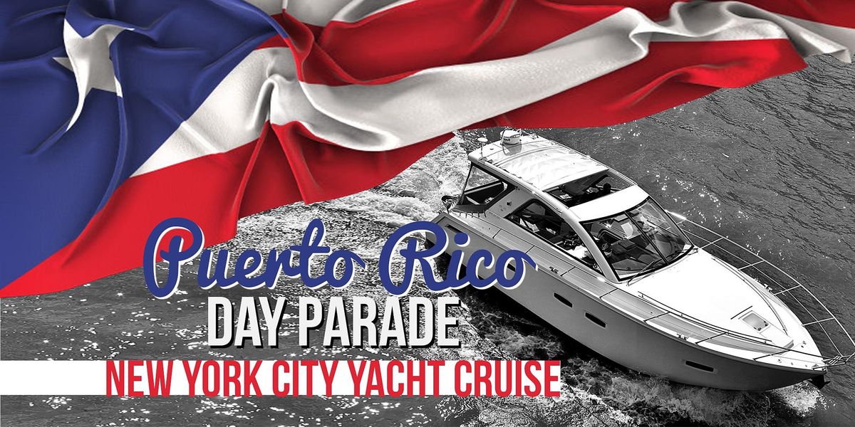 PUERTO RICAN DAY WEEKEND | Mega Yacht Infinity Boat Party NYC
