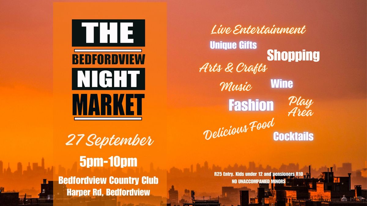 The Bedfordview Night Market September