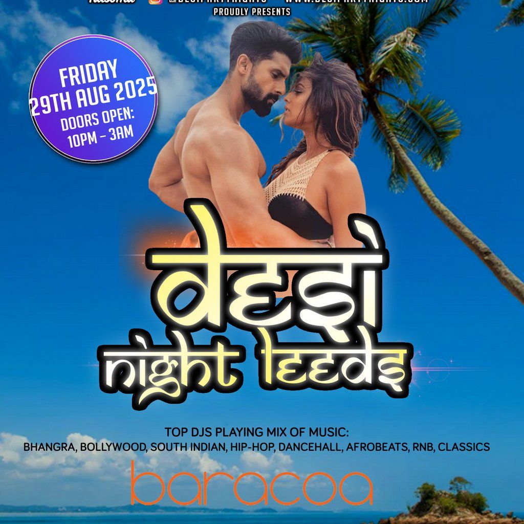 Desi Night Leeds