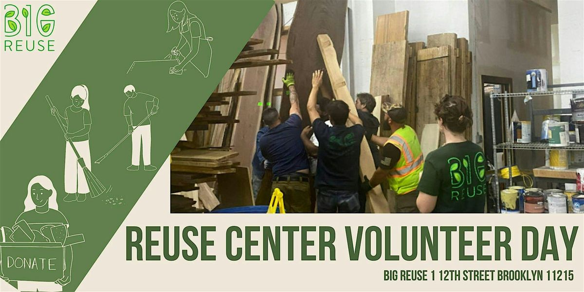 Monthly Reuse Center Volunteer Day