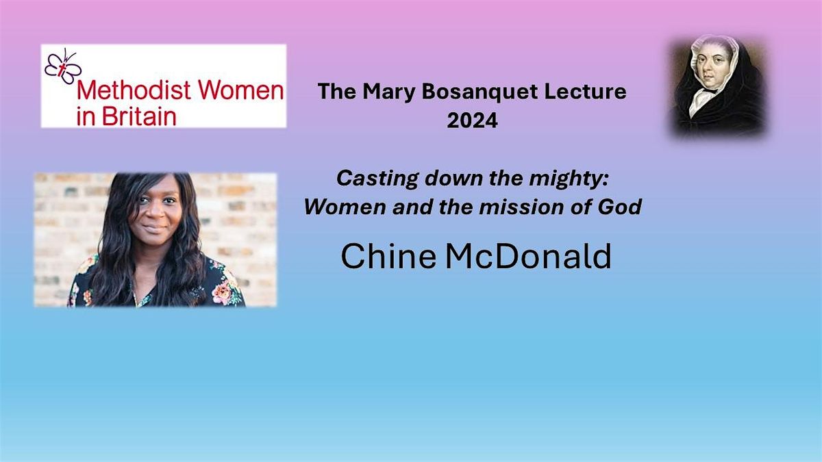 \u2018Casting down the mighty: Women and the mission of God' Chine McDonald