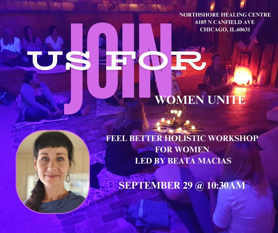 \ud83c\udff5FEEL BETTER HOLISTIC WORKSHOP FOR WOMEN\ud83c\udff5