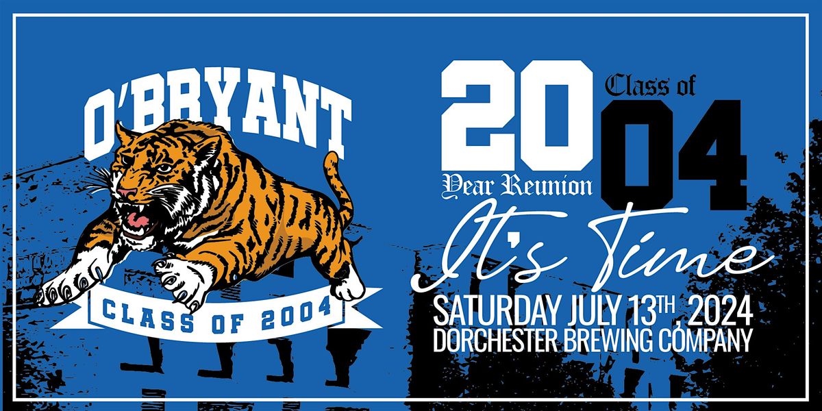 O'Bryant Class of 2004  - 20 Year Reunion
