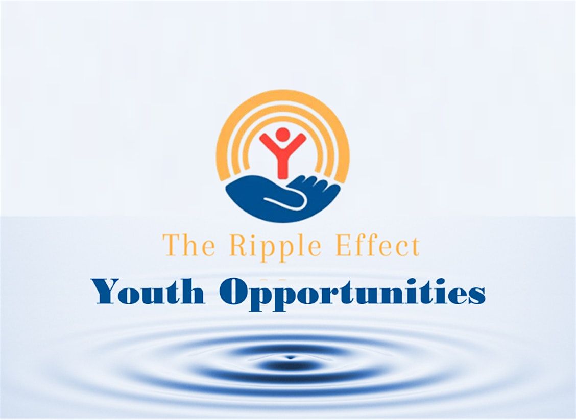 Youth Opportunities Convening:  The Ripple Effect