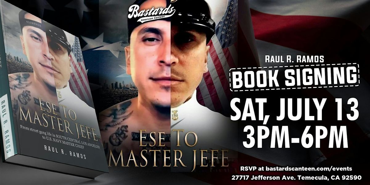 Ese To Master Jefe: Book Signing - Temecula