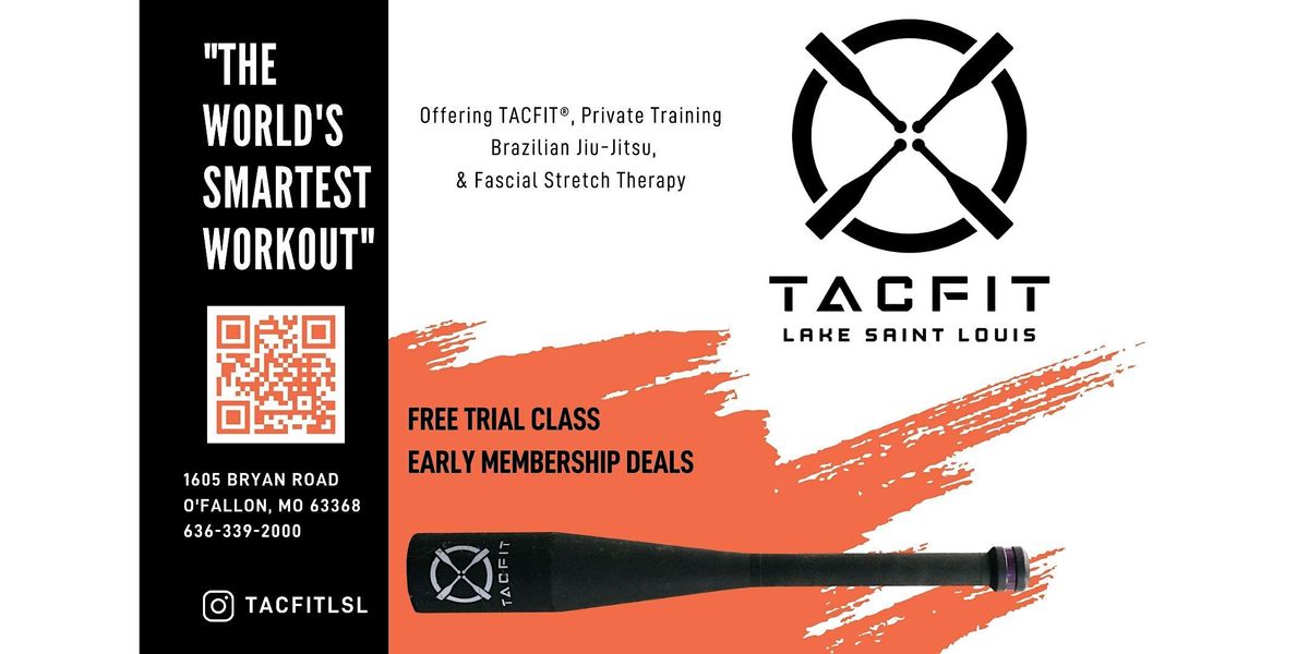 TACFIT  Lake Saint Louis ~ Free Trial Class! Small Group Classes & BJJ