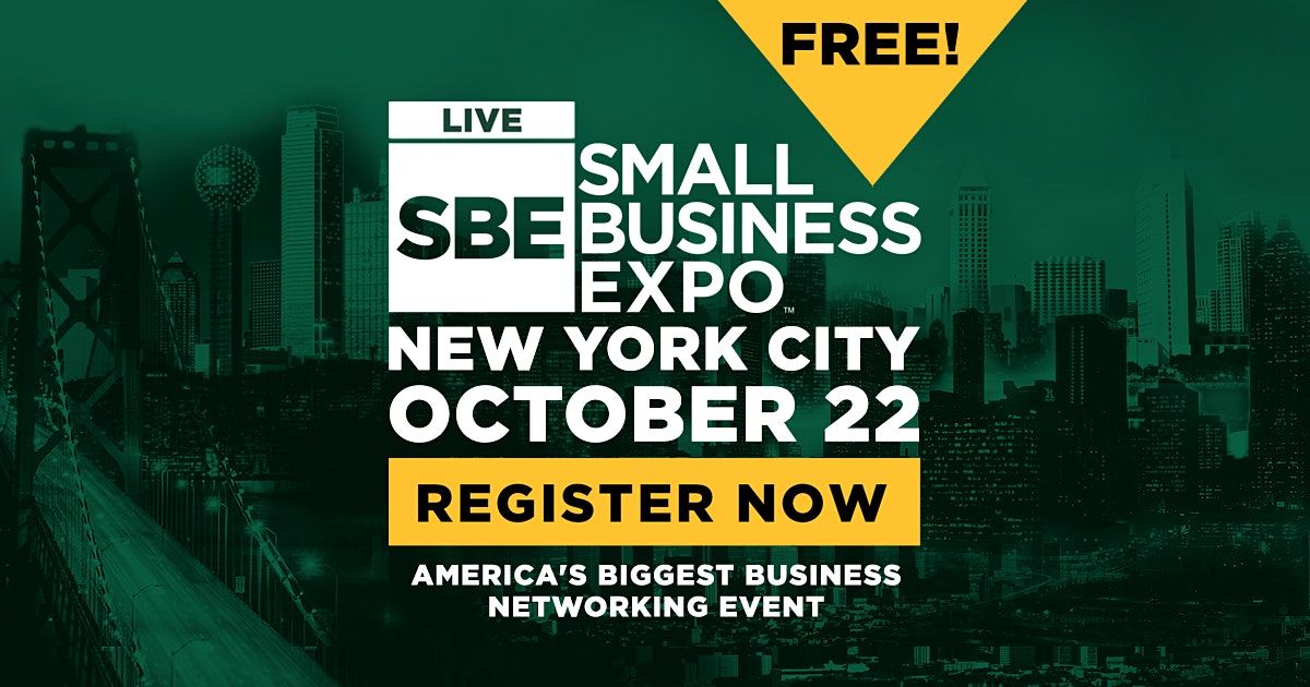 Small Business Expo 2021 - NEW YORK CITY