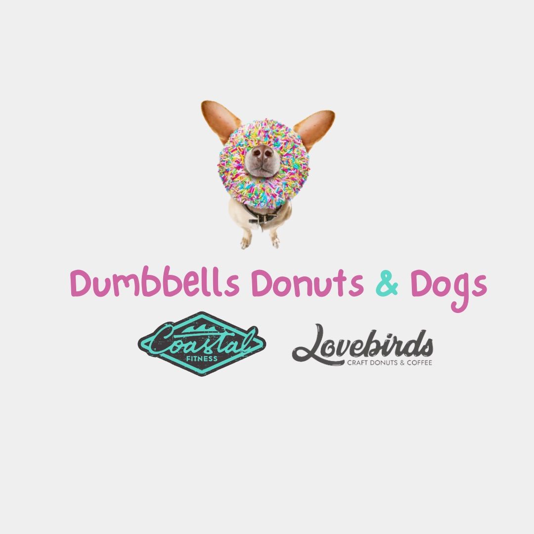 Dumbbells Donuts & Dogs 