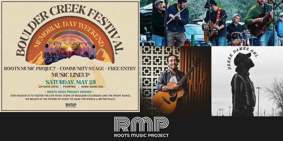 Boulder Creek Festival  Community Stage (May 25)