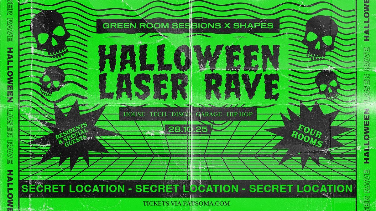 Green Room Sessions x Shapes. Halloween Laser Rave