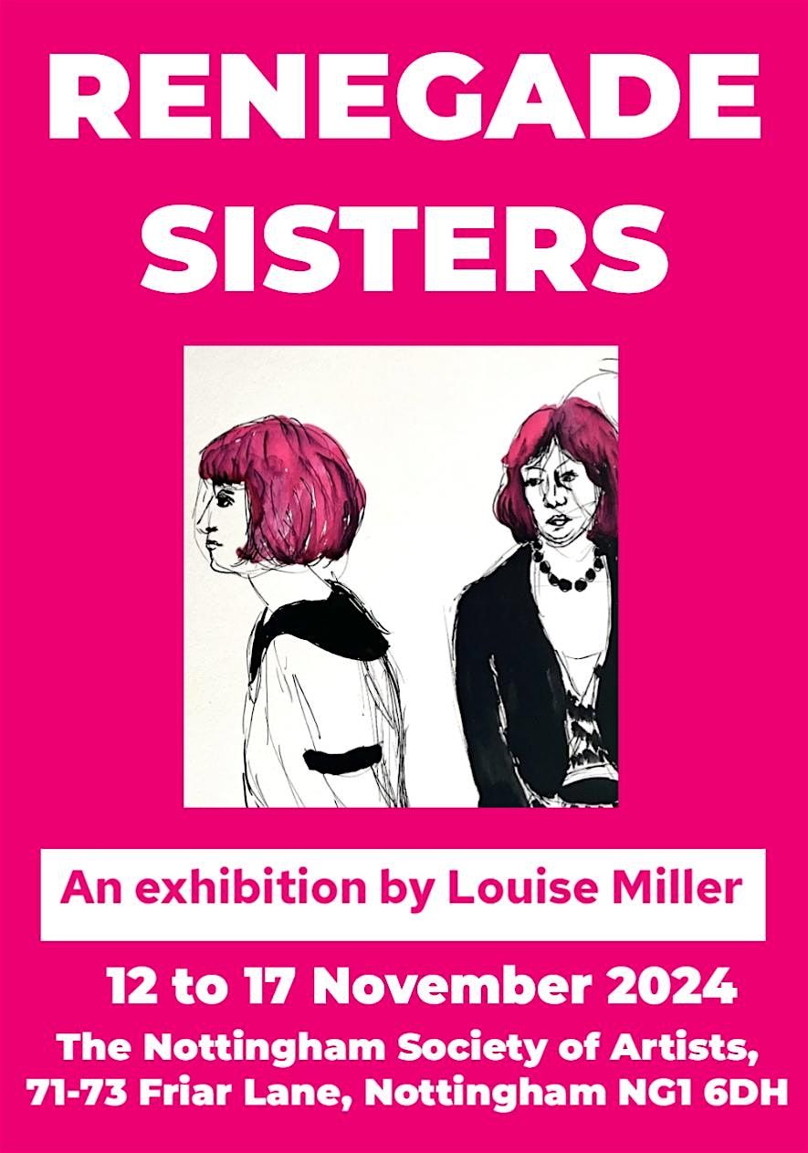 Renegade Sisters: Exhibition Opening