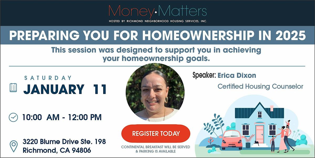 January's Money Matters Series: Preparing You for Homeownership!