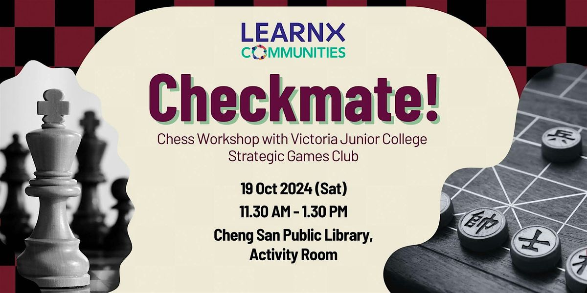 Checkmate! | Chess Workshop with VJC