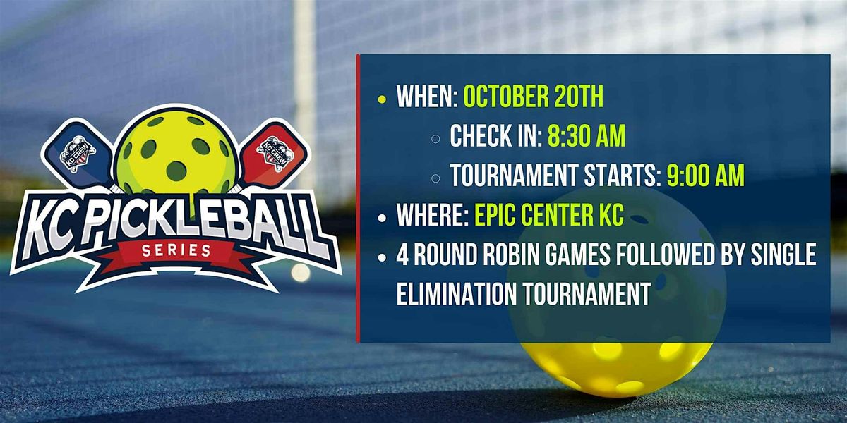 KC Pickleball Series Tournament at Epic Center KC