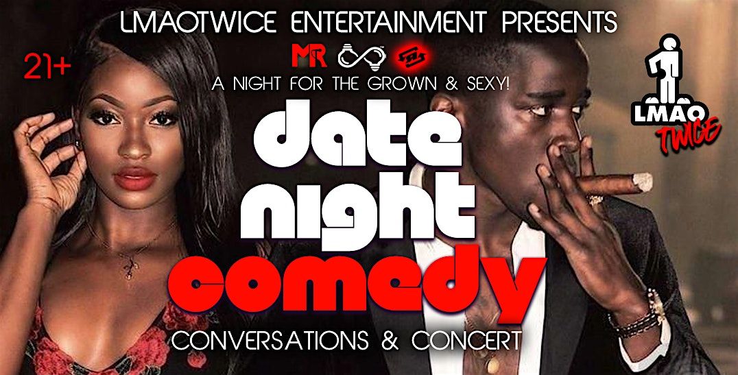 Tulsa Edition:  Date Night Comedy Tour  'Conversations & Concert'