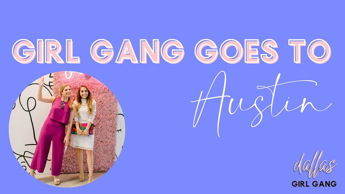 Girl Gang - You Can Sit With Us\u2122\ufe0f Austin!