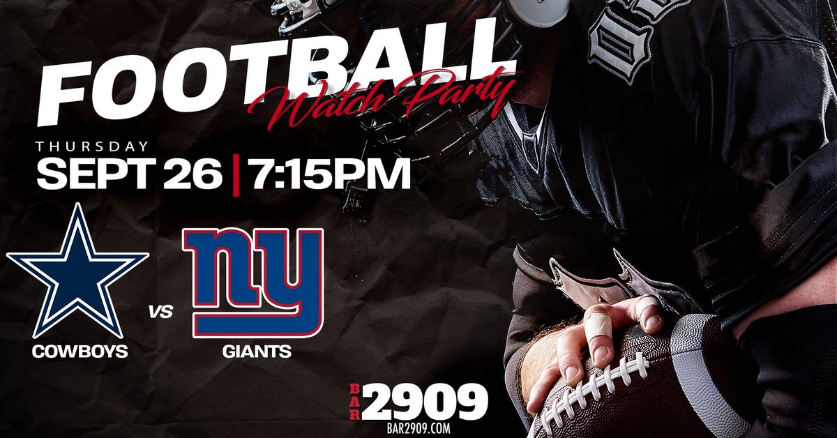 \ud83c\udf89 Dallas Cowboys vs New York Giants | Thursday Night Watch Party! \ud83c\udf89