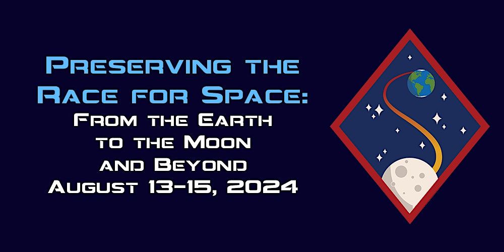 Preserving the Race for Space Symposium