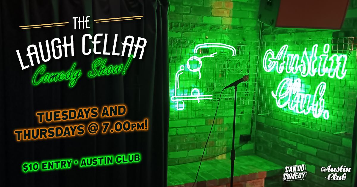 Laugh Cellar Comedy Show! (TUES & THURS)