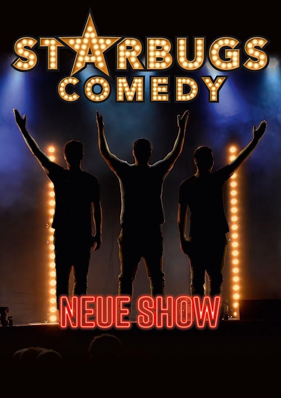 Starbugs Comedy - Neues Programm! | Heidelberg