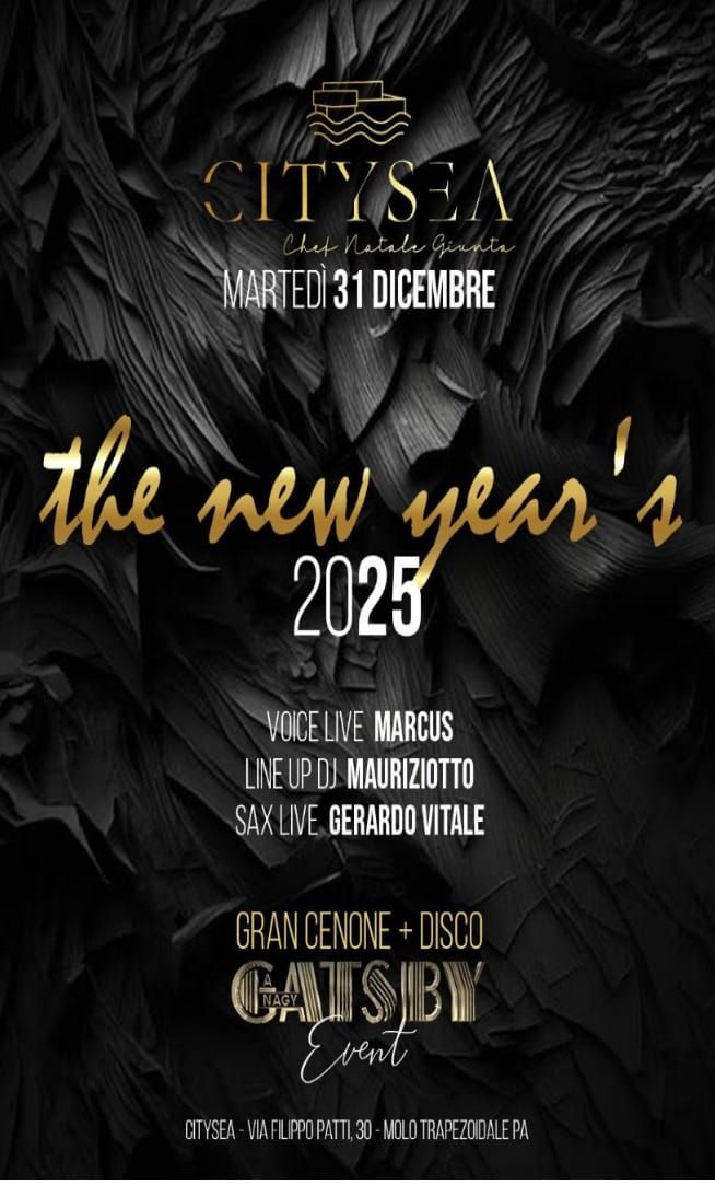 Marted\u00ec 31 Dicembre.CITY SEA The New Year's 2025\ud83c\udfa7Dj' Mauriziotto.Vox \ud83c\udfa4 Marcus.Sax \ud83c\udfb7Gerardo Vitale