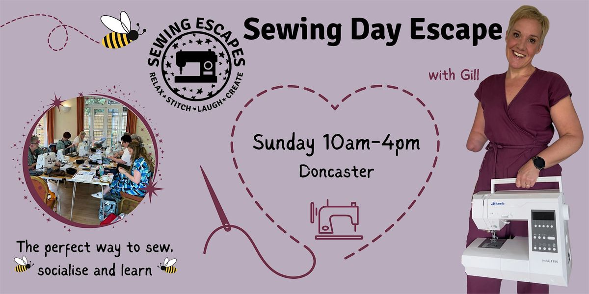 Sewing Day Escape with Gill Thomas