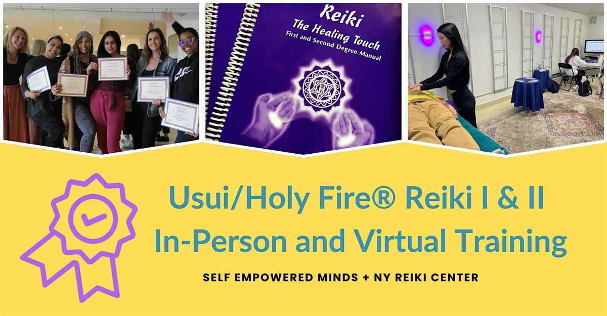 Usui\/Holy Fire\u00ae Reiki I & II