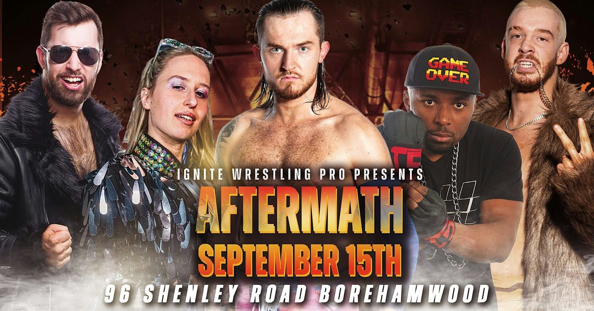 Ignite Wrestling Pro- Aftermath