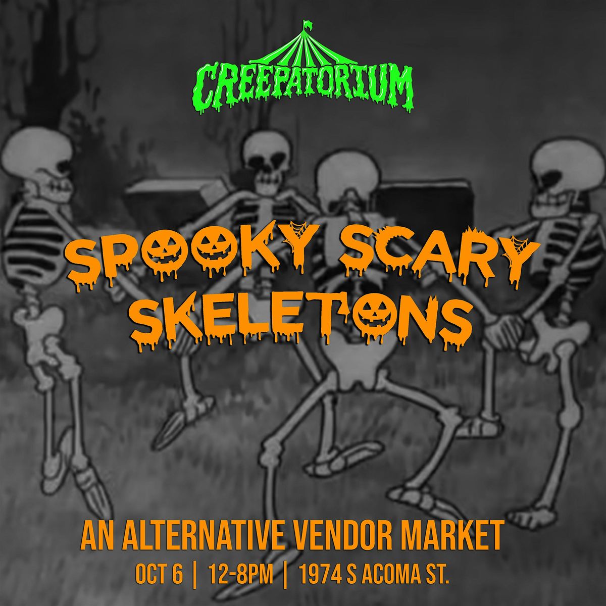 Spooky Scary Skeletons Alternative Vendor Market