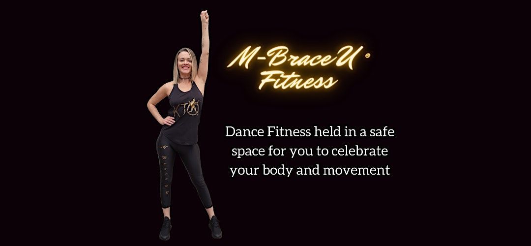 Colchester! M-Brace U\u00ae Dance Fitness