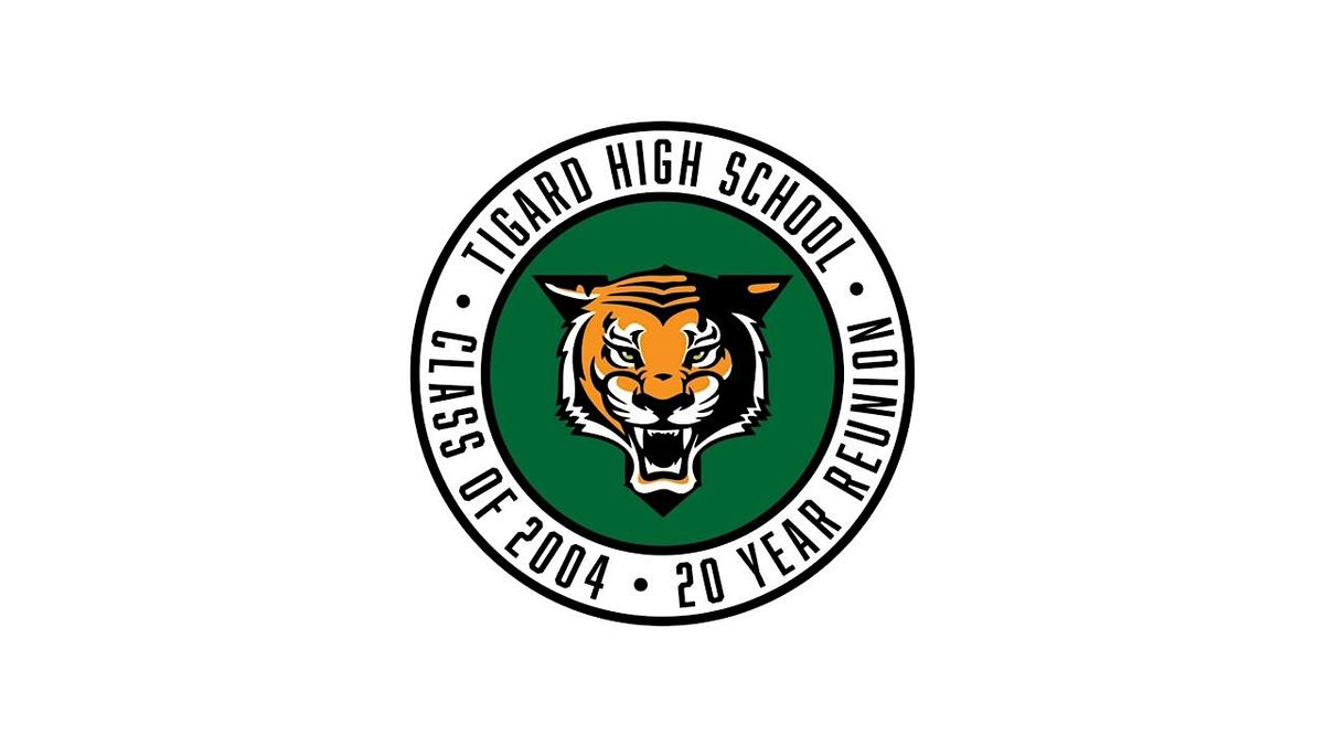 Tigard High School - Class of 2004 - 20 Year Reunion