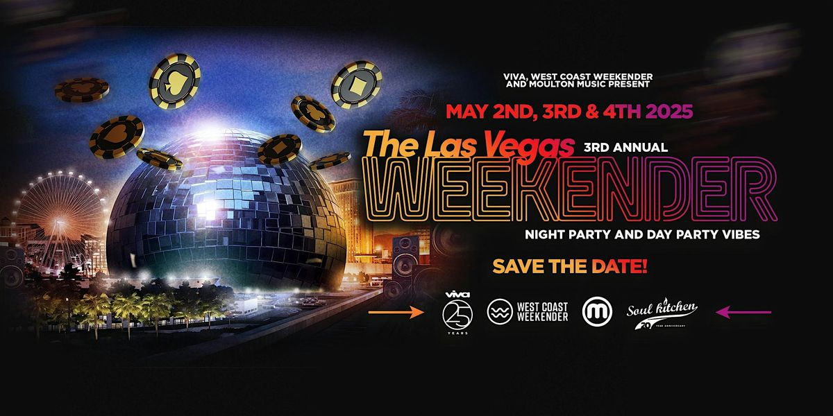 The 3rd Annual Las Vegas Weekender