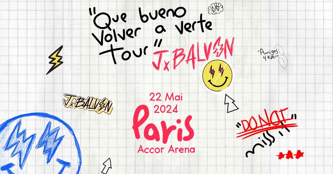 J BALVIN \u2022 Que Bueno Volver a Verte Tour | Paris