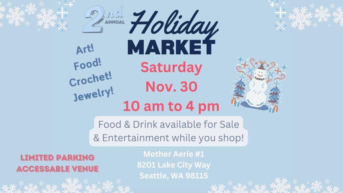 2nd Annual Holiday Market (Fraternal Order of Eagles - Seattle)