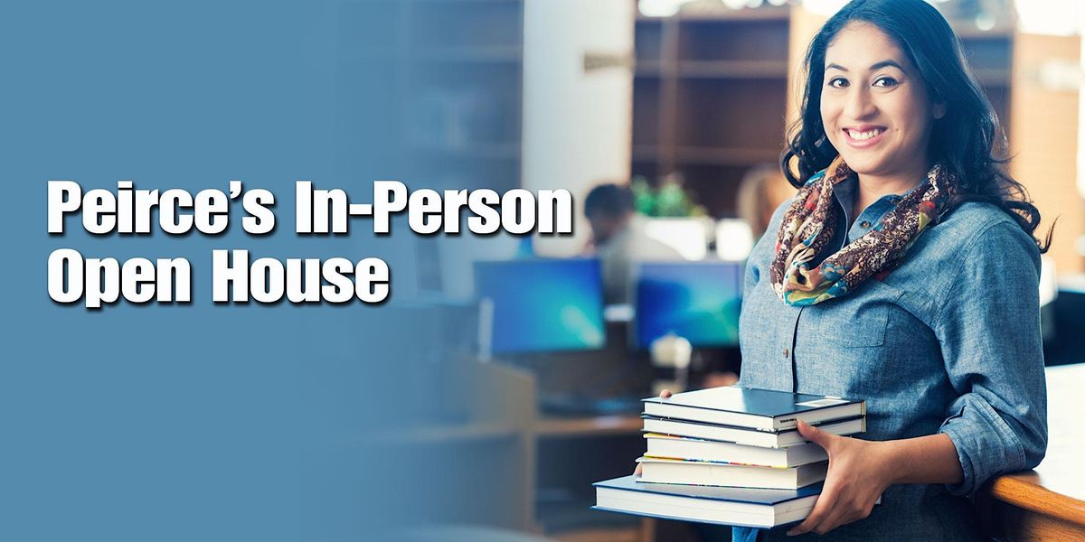 Peirce College's In-Person Open House