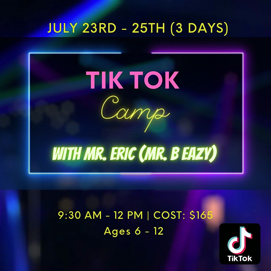 Tik Tok Summer Camp