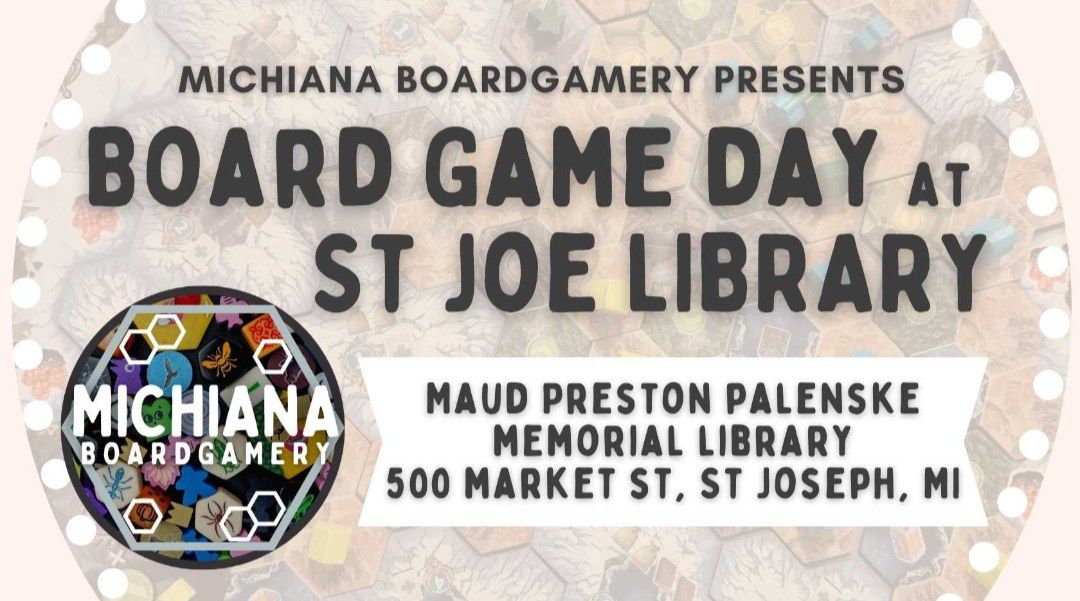 Board Games at St Joe Library