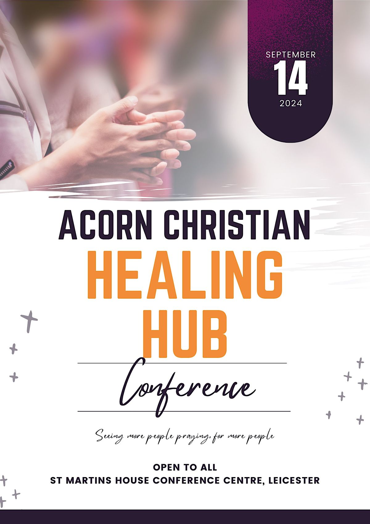 Acorn Christian Healing Hub Conference 2024