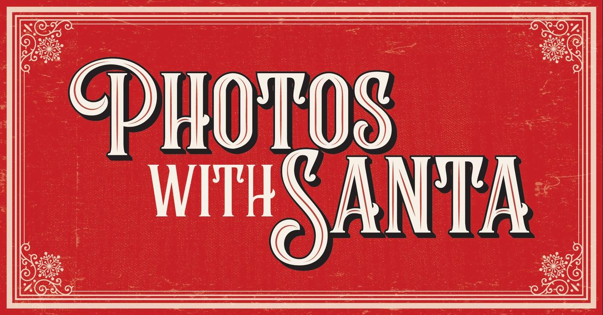 Photos with Santa!