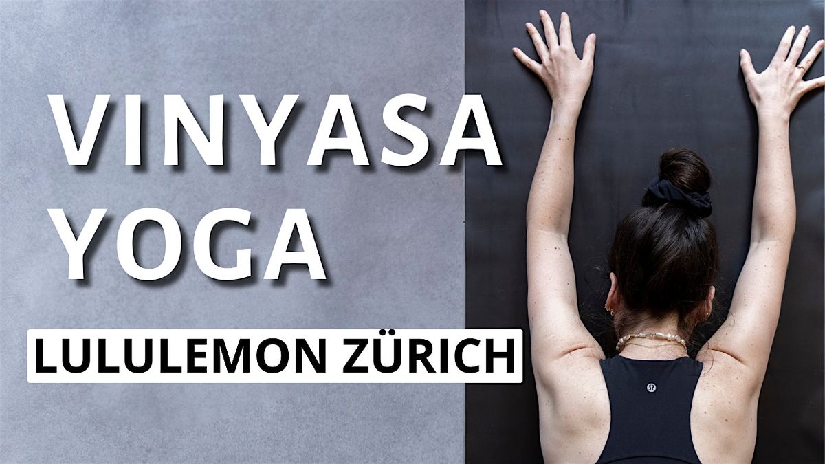 Vinyasa practice | healthy spine | lululemon Z\u00fcrich