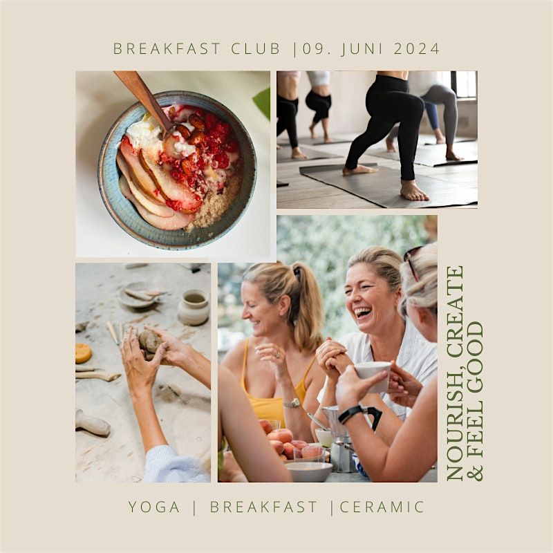 Breakfast Club August | Yoga, Breakfast & Ceramic