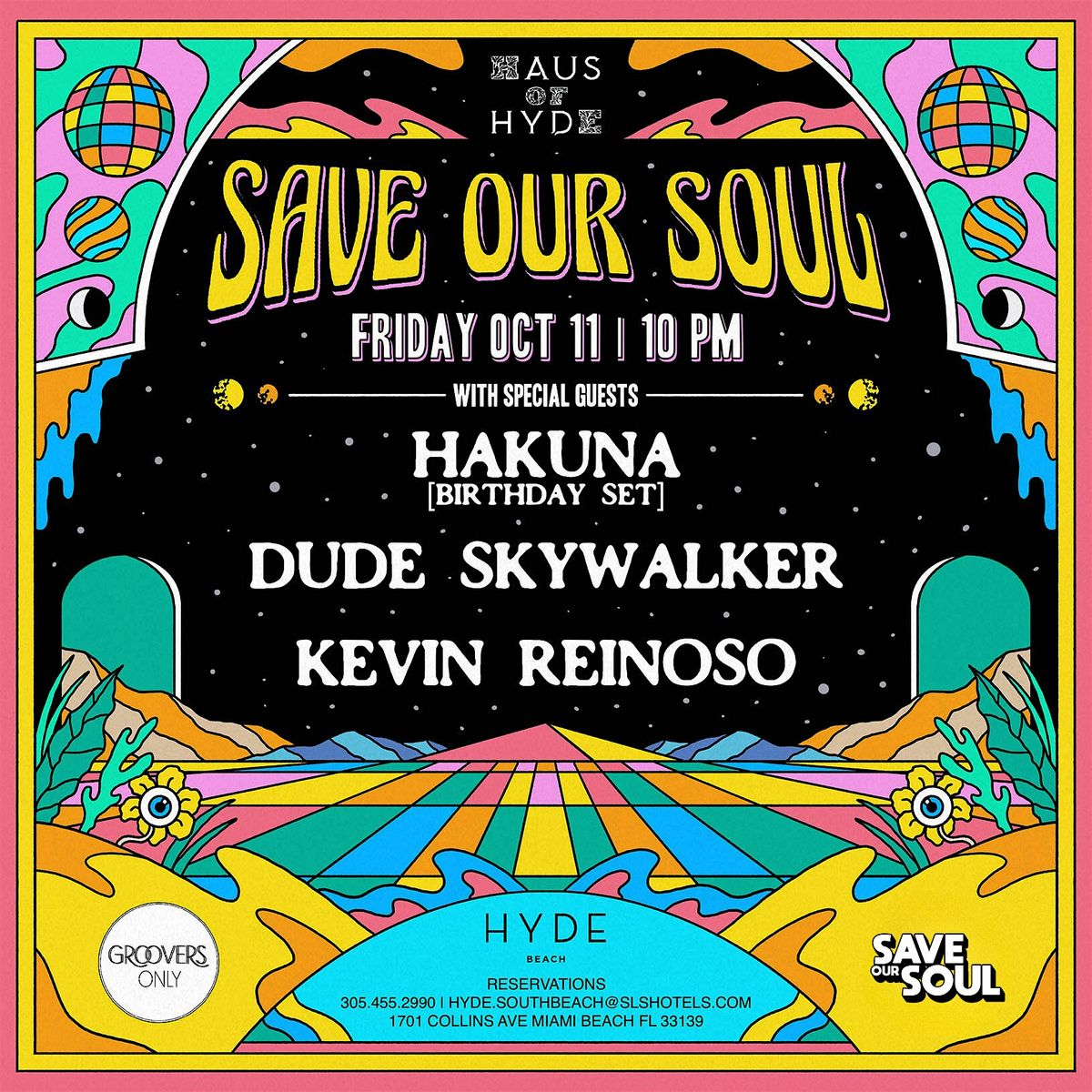 Save Our Soul @ Hyde Beach w\/ Hakuna, Dude Skywalker, & Kevin Reinoso