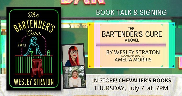 Book Talk! Wesley Straton's THE BARTENDER'S CURE