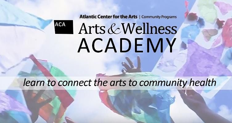 Arts & Wellness Academy