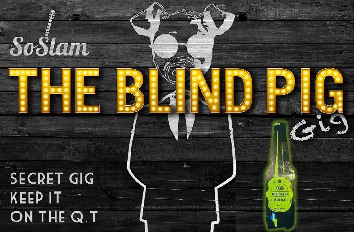 The Blind Pig Gig